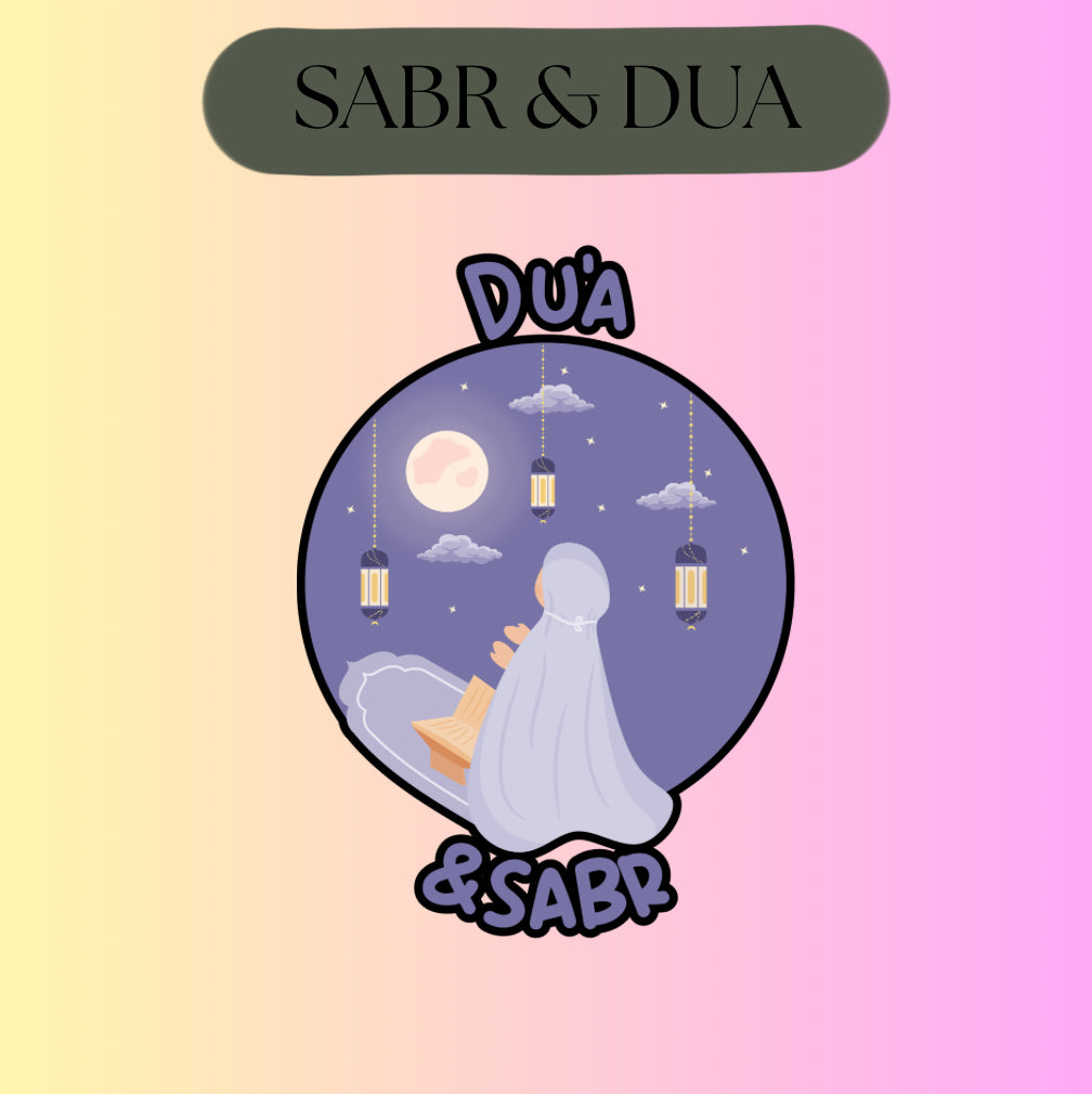 Sabr & Dua Stickers.